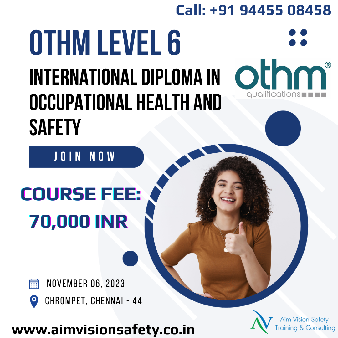 OTHM LEVEL 6 -INTERNATIONAL DIPLOMA IN OCCUPATIONAL HEALTH & SAFETY | by  Adityaaimvision | Medium