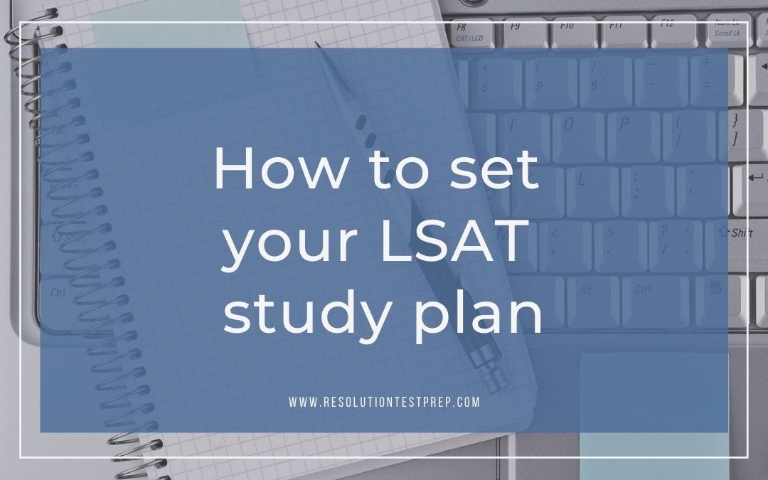 Can I Study For The Lsat In One Month How to set your LSAT study plan. I often see students ask for a pre