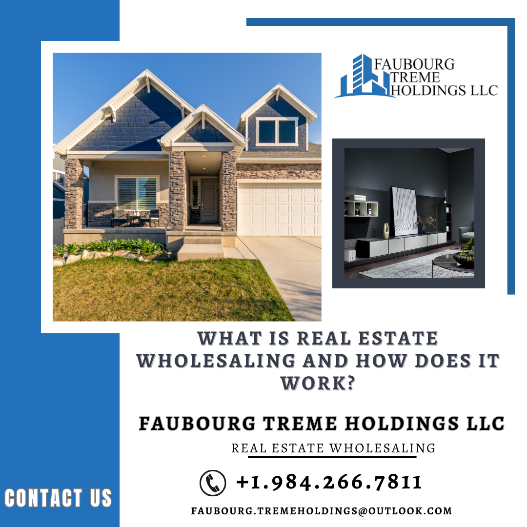 What Is Real Estate Wholesaling and How Does It Work? by Faubourg
