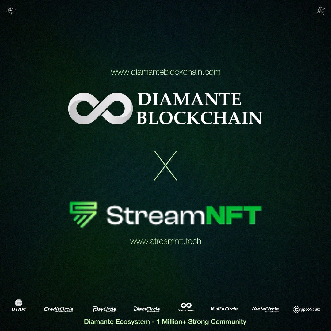 Diamante Blockchain Announces Strategic Partnership with StreamNFT for NFT Innovation