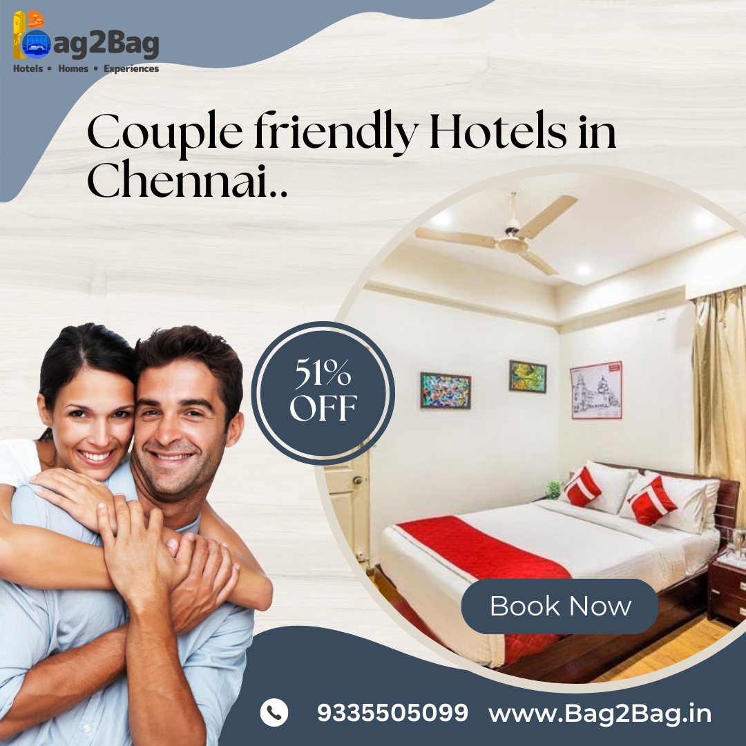 Friendly Couple Hotels in Chennai - Darshan's Blogs - Medium