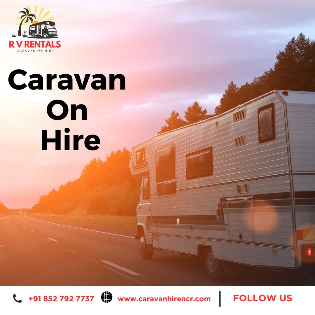 Rent Premium Caravans with Caravan Hire NCR — Your Trusted Caravan On Rent Provider