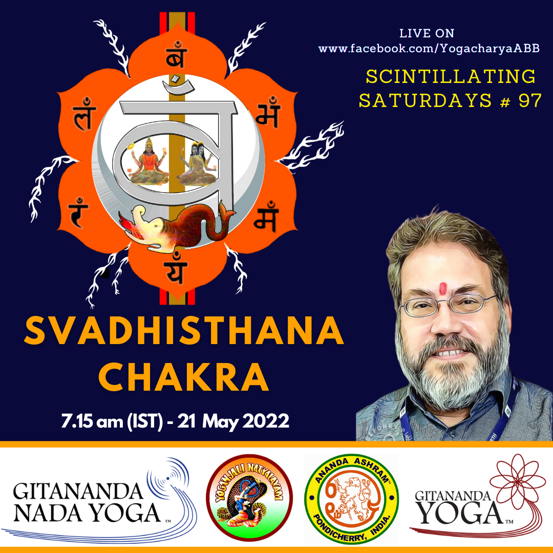 Swadhisthana Chakra Of Rishiculture Gitananda Yoga - Yogacharya Dr ...