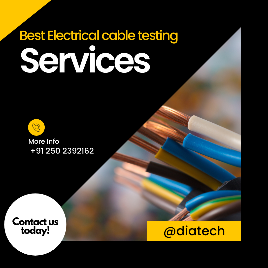 Best Electrical cable testing services Diatechin Medium