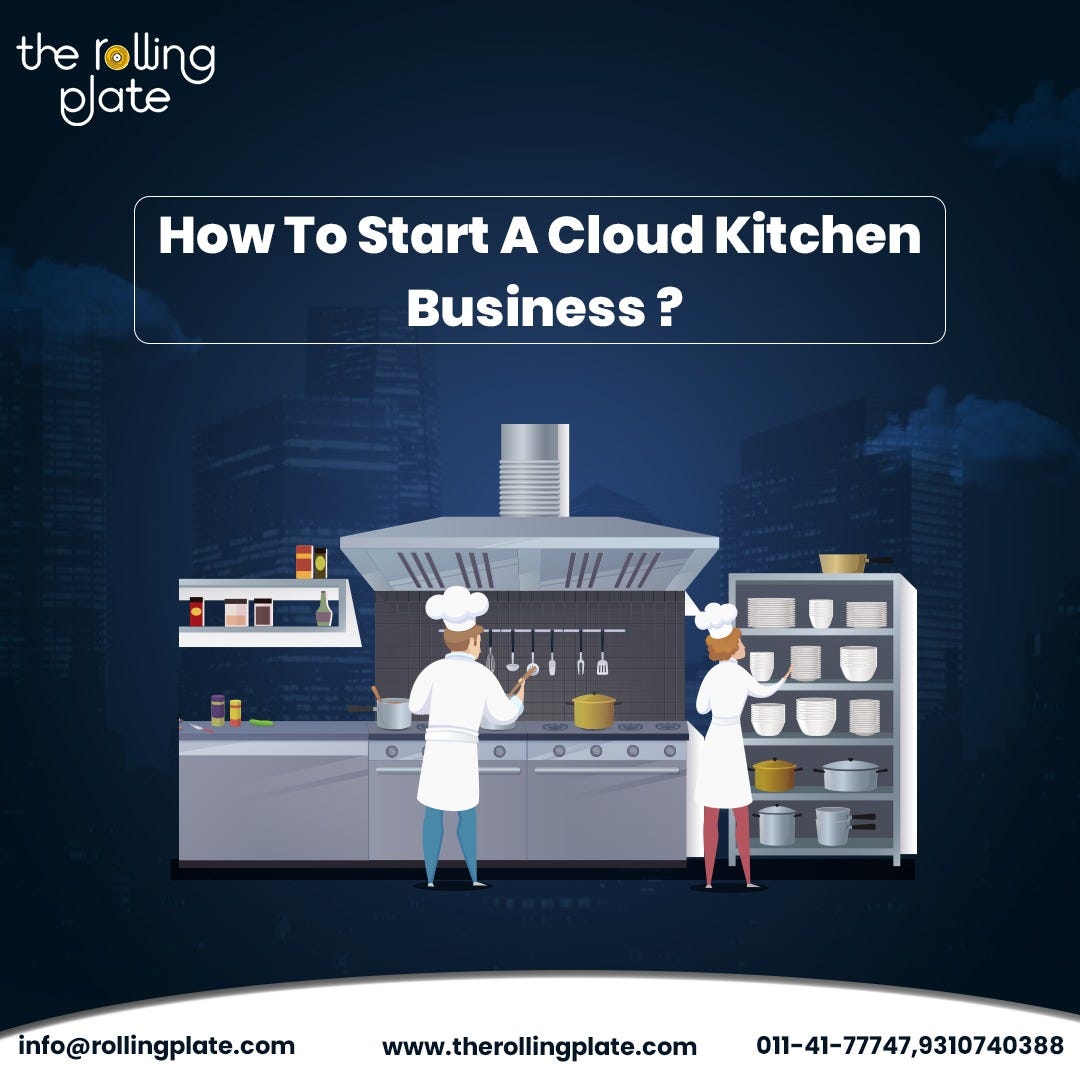 What is Cloud Kitchen?, How to Start Cloud Kitchen Business?