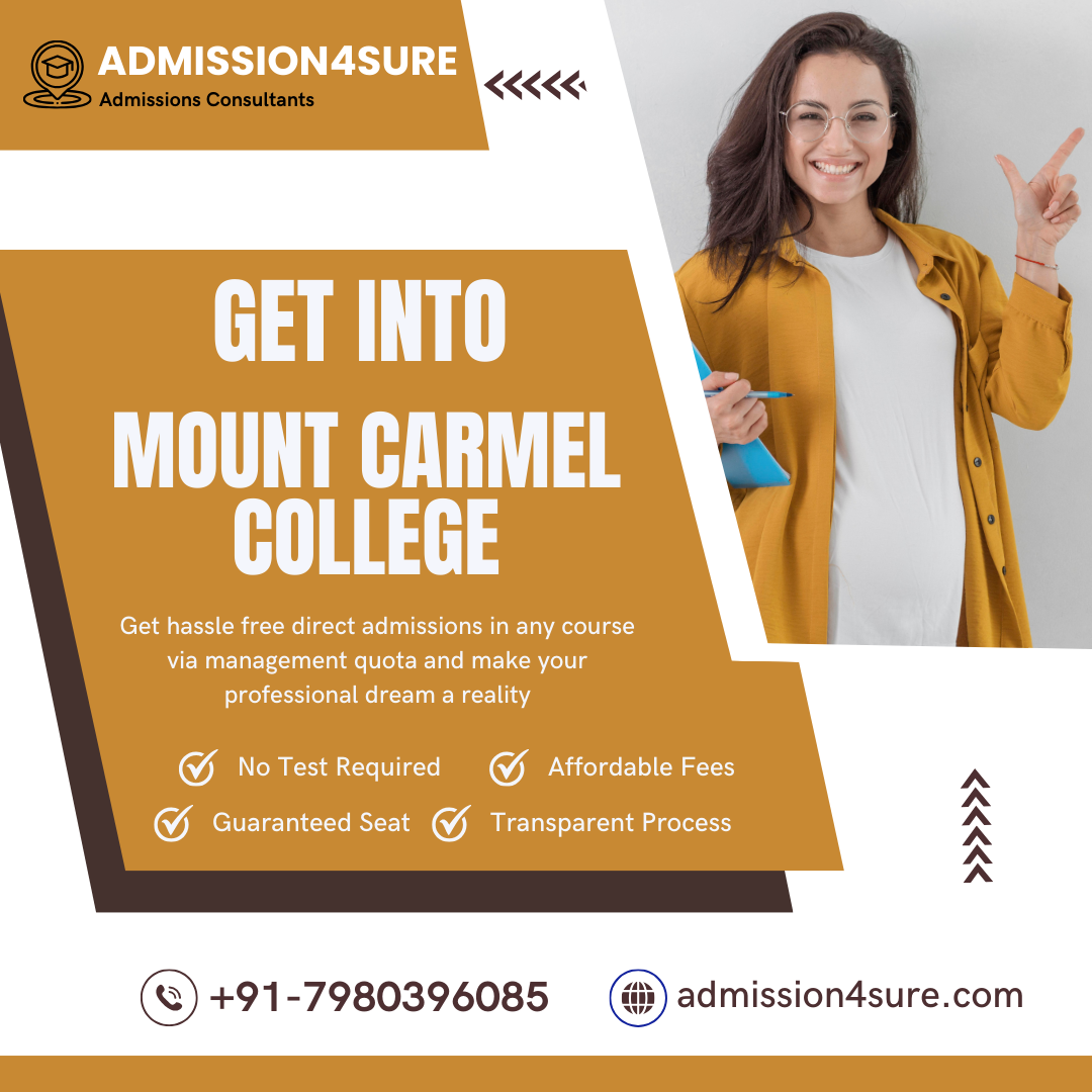 Admissions in Mount Carmel College In Bengaluru via Management Quota