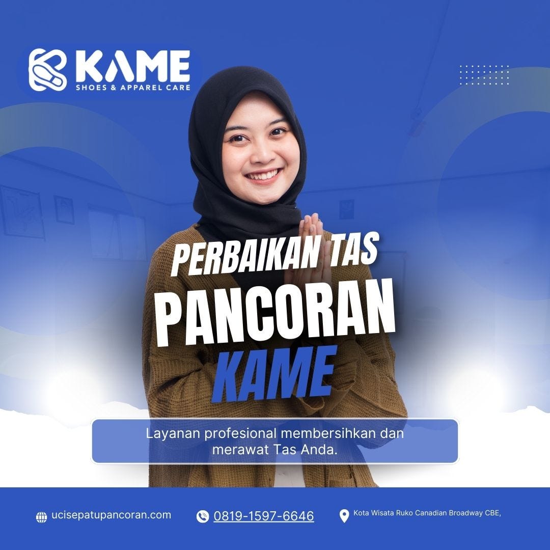 KAME Perbaikan Tas Branded di Jaksel |081915976646 - Kame Cuci Sepatu