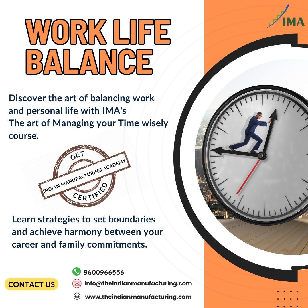 Master Work-Life Balance: Achieve Harmony with IMA’s Time Management ...