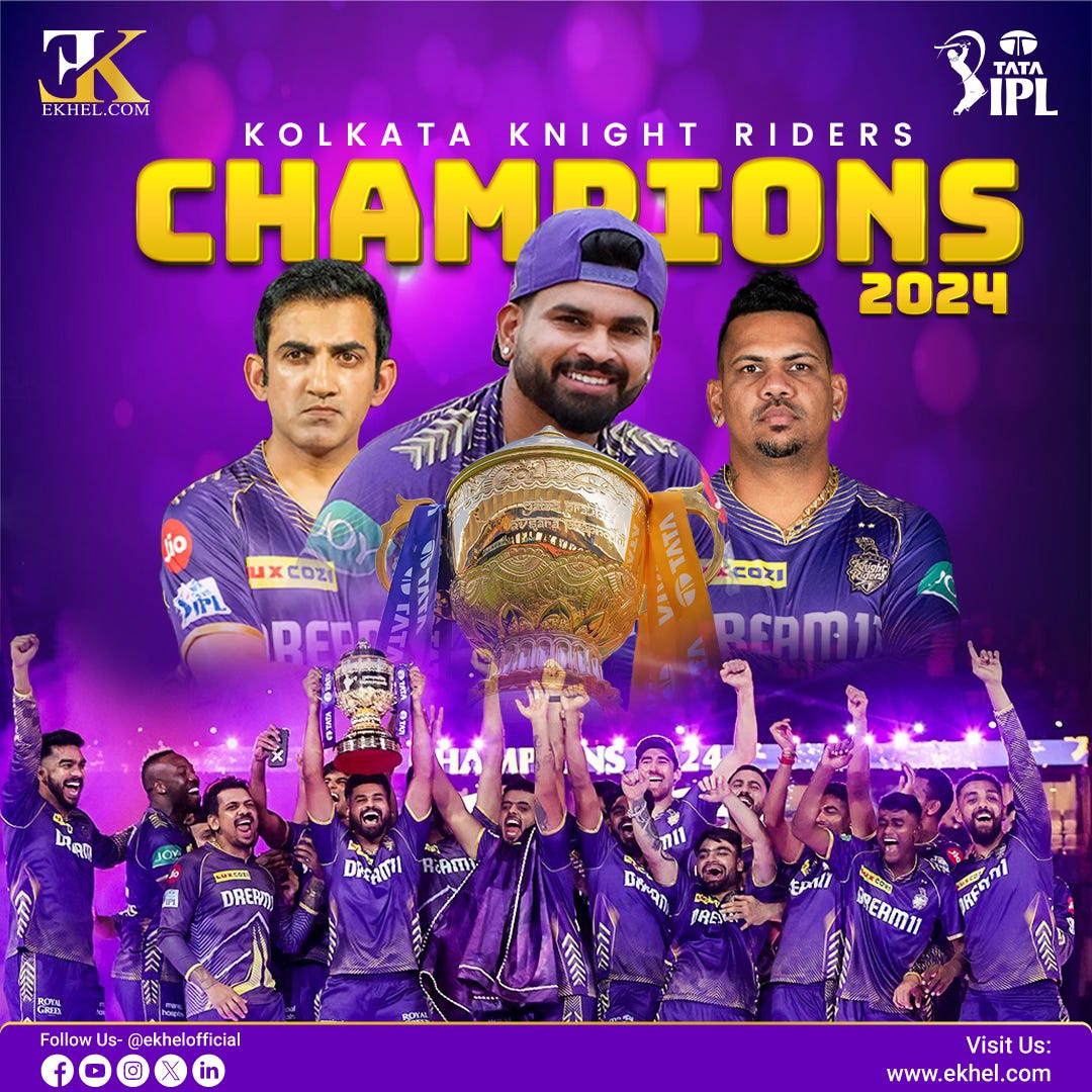 IPL 2024 Final: Kolkata Knight Riders won 3rd IPL Trophy ЁЯПЖ - Ekhel - Medium