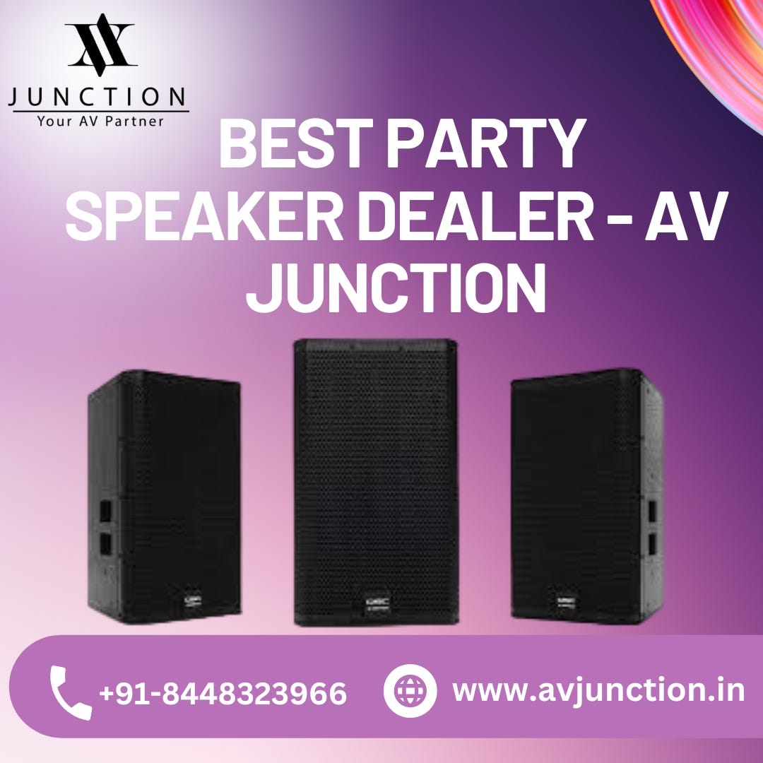 Best Party Speaker Dealer — AV Junction AV Junction Medium