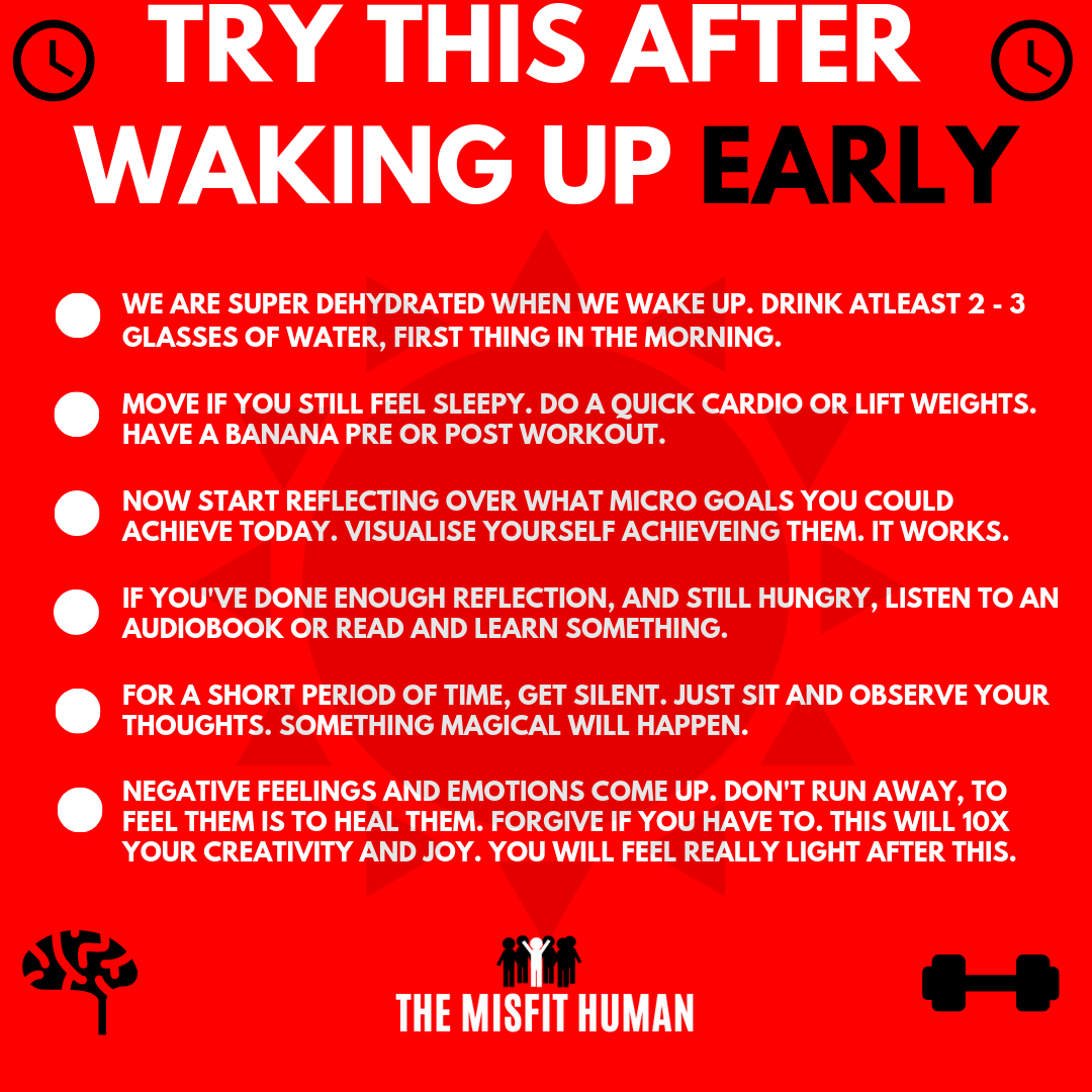 TRY THIS AFTER WAKING EARLY!. Don't to do after waking up… | by The Misfit Human Medium