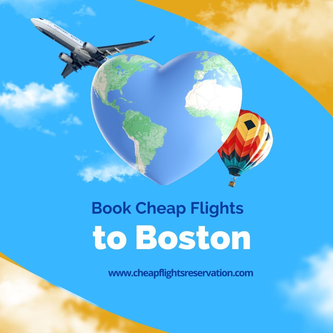 BudgetFriendly Travel Cheap Flights to Boston by Book Cheap Flights Ticket Aug, 2023 Medium