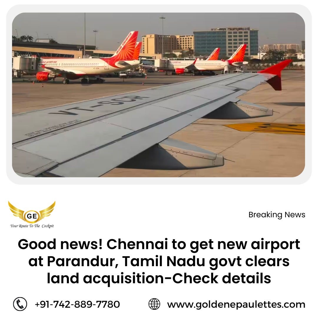 Exciting Development! Chennai to a New Airport in Parandur as