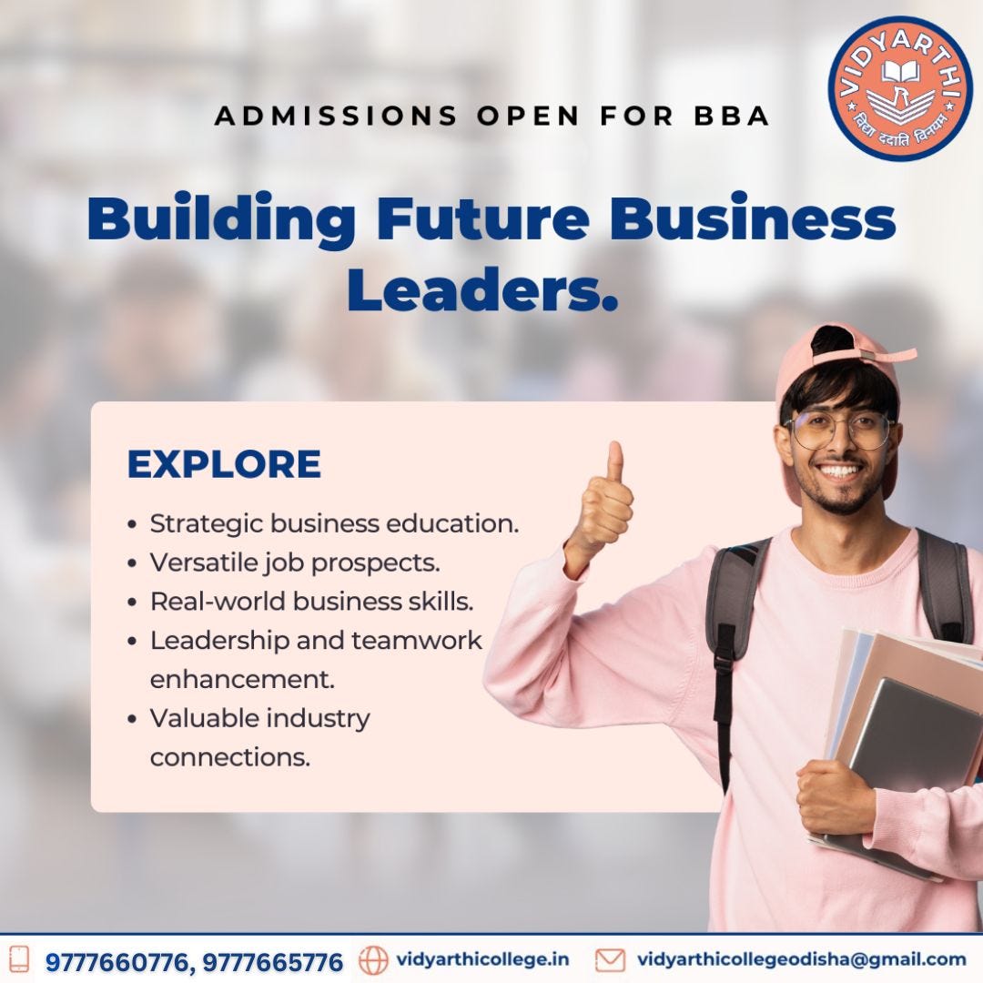 Empowering Tomorrow’s Business Leaders: Vidyarthi College as the Top BBA College in Balasore