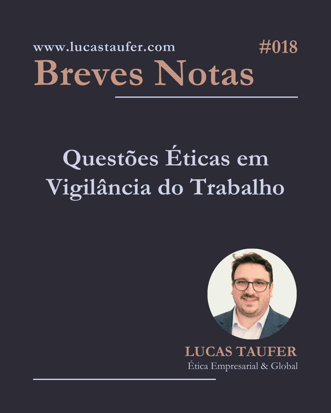 Questões éticas em vigilância do trabalho