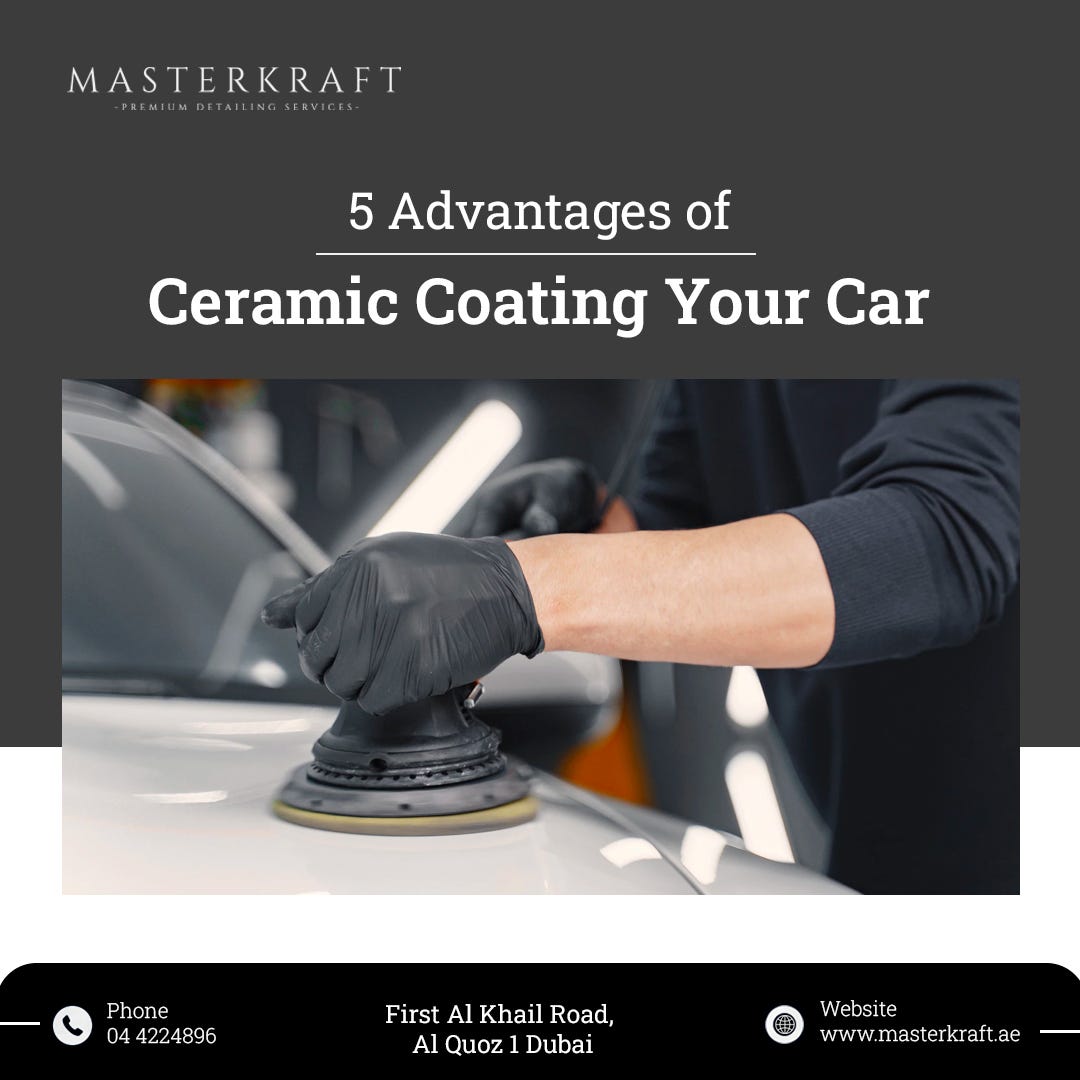What Is Ceramic Coating for Cars?, Advantages of Ceramic Coating