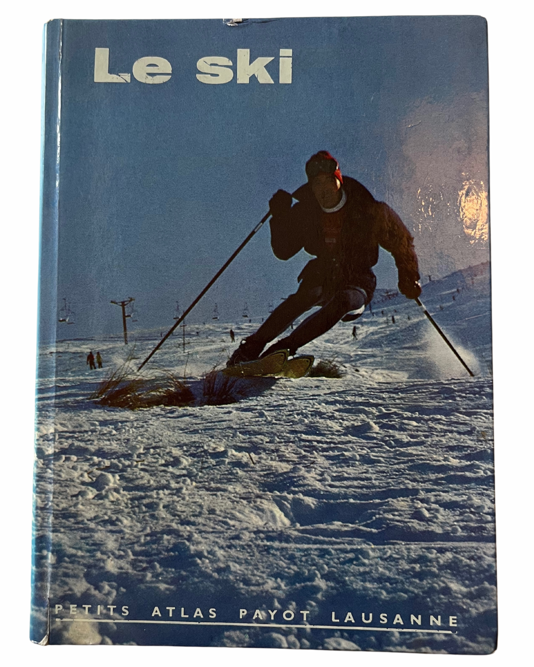 Ce qu’est le ski, c’est ce que le ski est