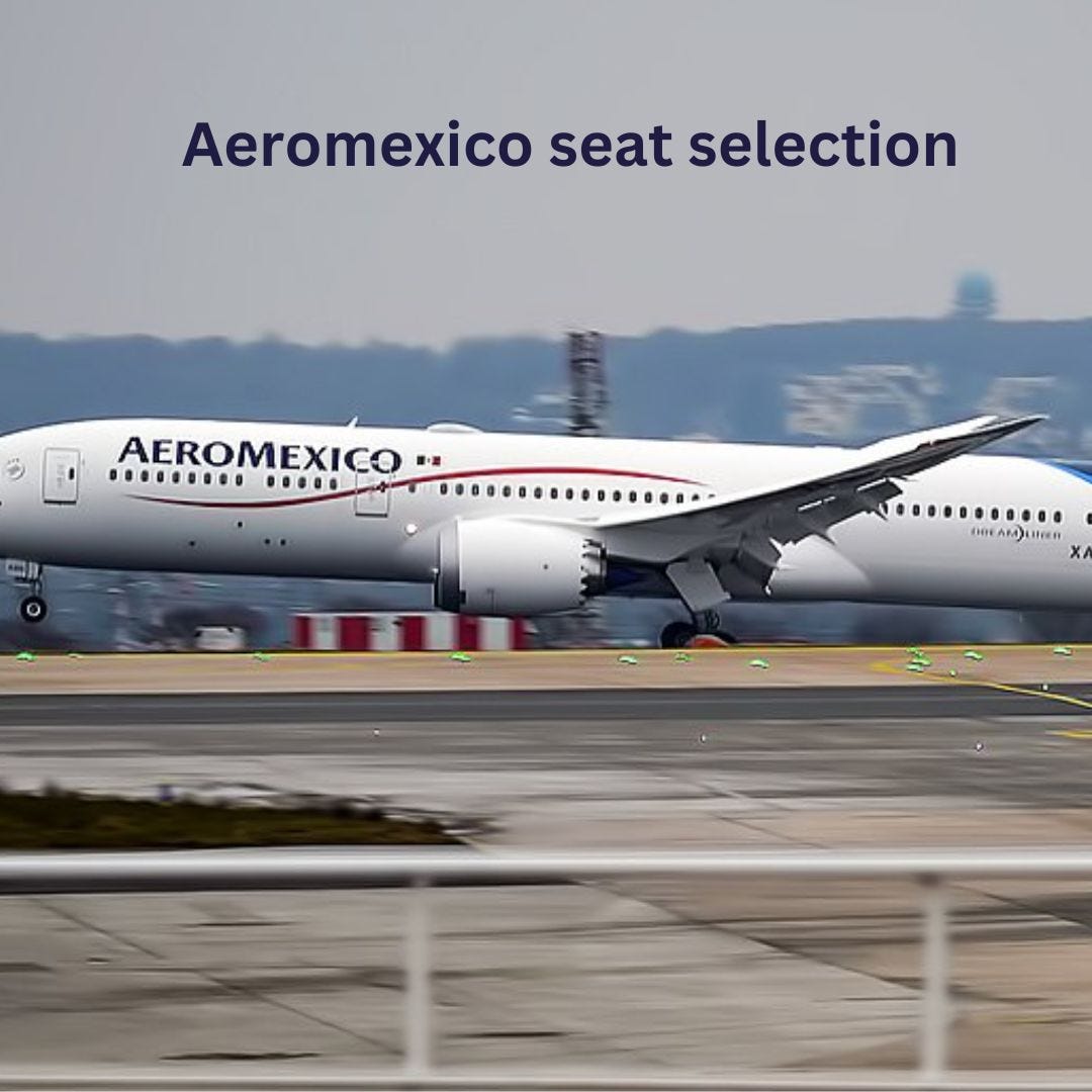 Aeromexico Seat Selection