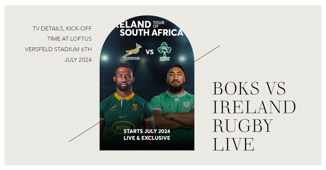 [Here’s LIVe] Ireland vs South Africa Boks Rugby LIVE STreams ON TV Channel 6 July 2024 by