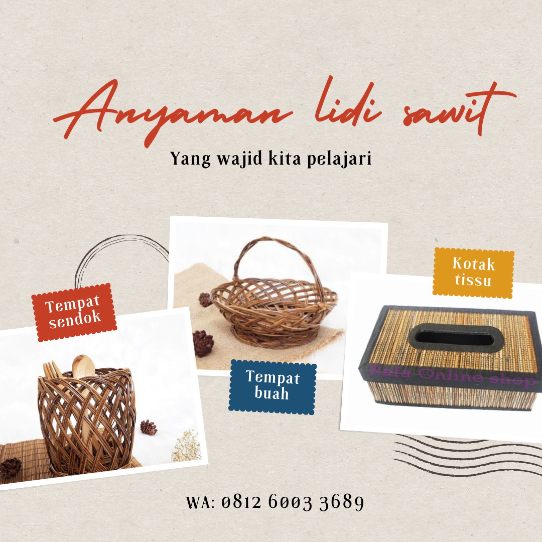 CANTIK, WA 0812-6003-3689, Jual Lampu Hias,Piring Lidi,Kotak Tissu,Tempat Buah Anyaman Lidi Sawit…