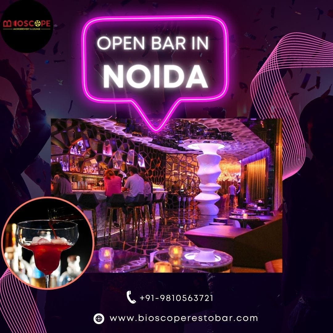 Open Bar in Noida Bioscope Resto Bar Medium