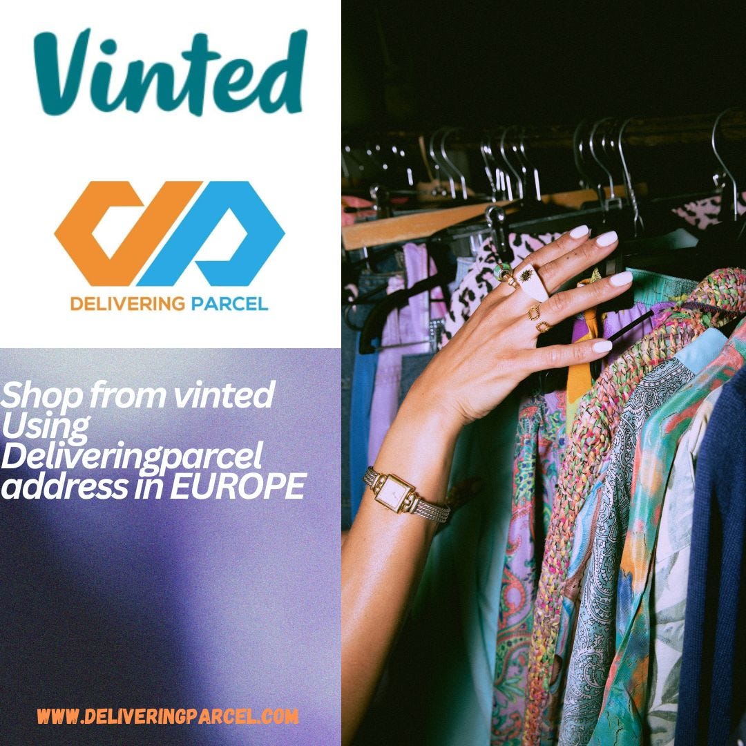 Shop from Vinted from anywhere in the world with DeliveringParcel! by