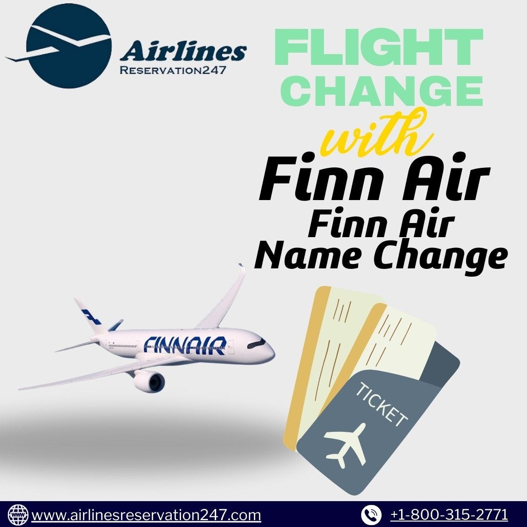 Can I change Finnair flight within 24 hours Change Fee Policy by Can I change Finnair flight within 24 hours Change Fee Policy by
