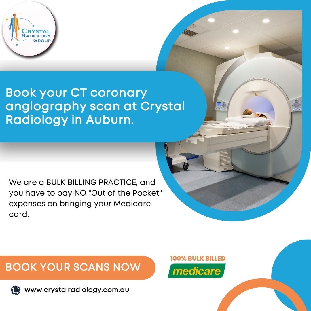 Book your CT coronary angiography scan at Crystal Radiology in Auburn. (02) 8315 8292