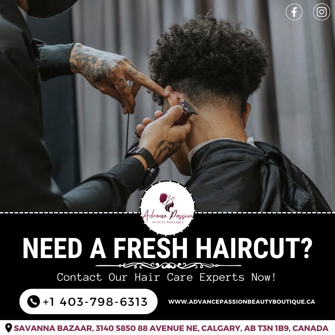 Men’s Haircut Salon Near Me — Advance Passion Beauty Boutique Advance Passion Beauty Boutique