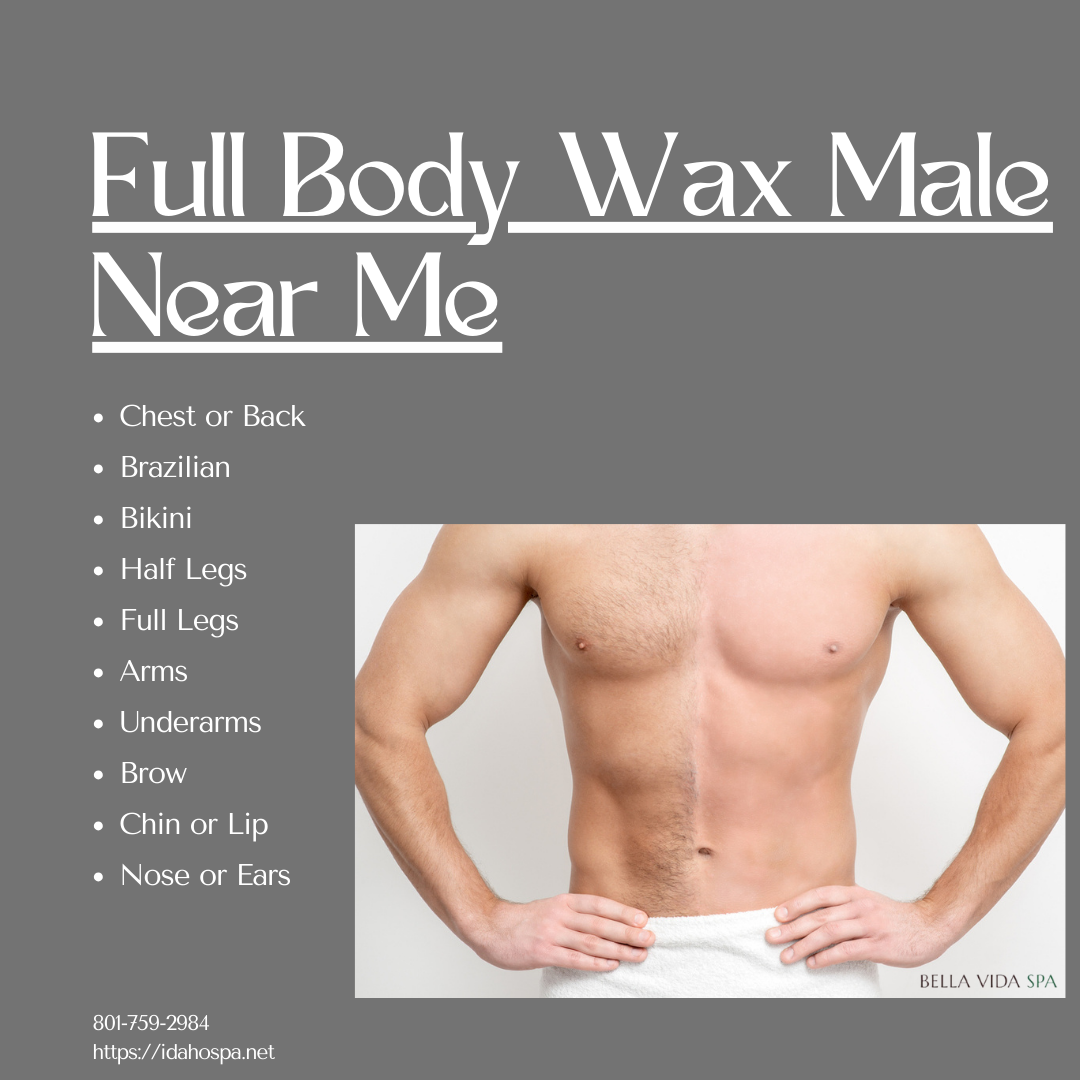 Full Body Wax Male Near Me: Is Waxing Safe for Men? | by Bella Vida Spa |  Medium