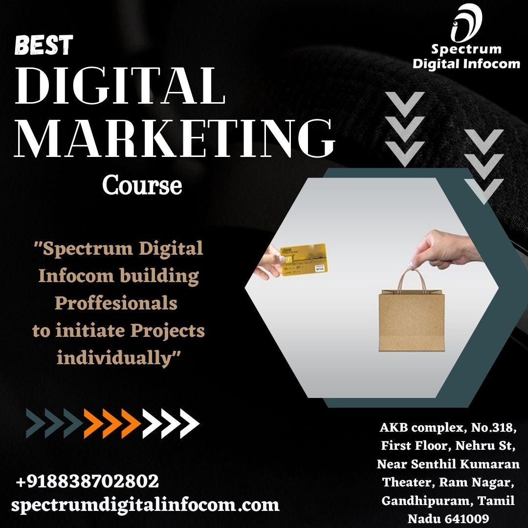 Best digital Marketing course in Coimbatore sumaya riyaz Medium
