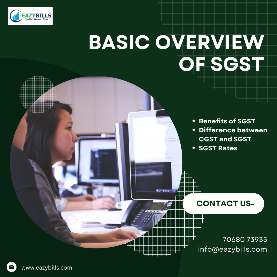EASY BILL — Basic Overview of SGST ✨ 2025