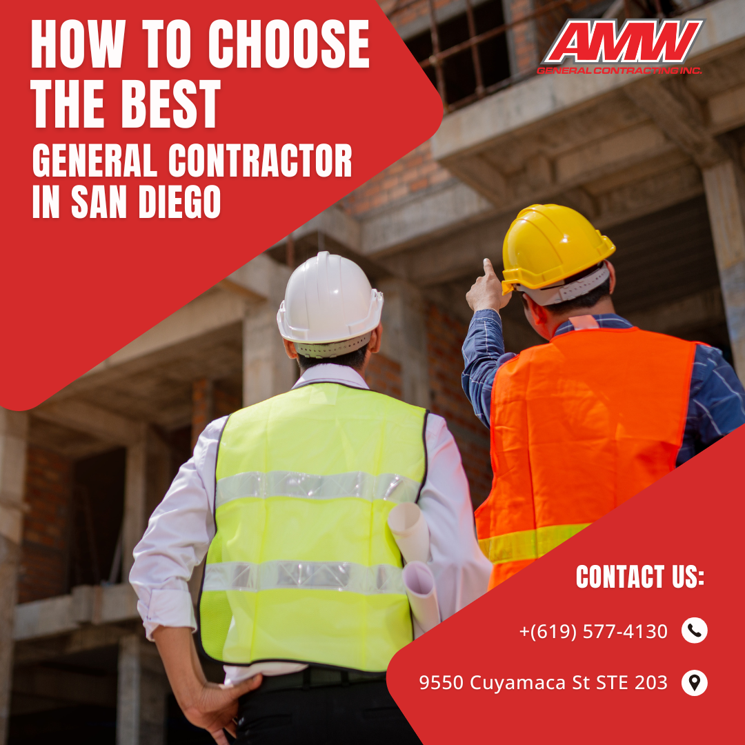 How to Choose the Best General Contractor in San Diego