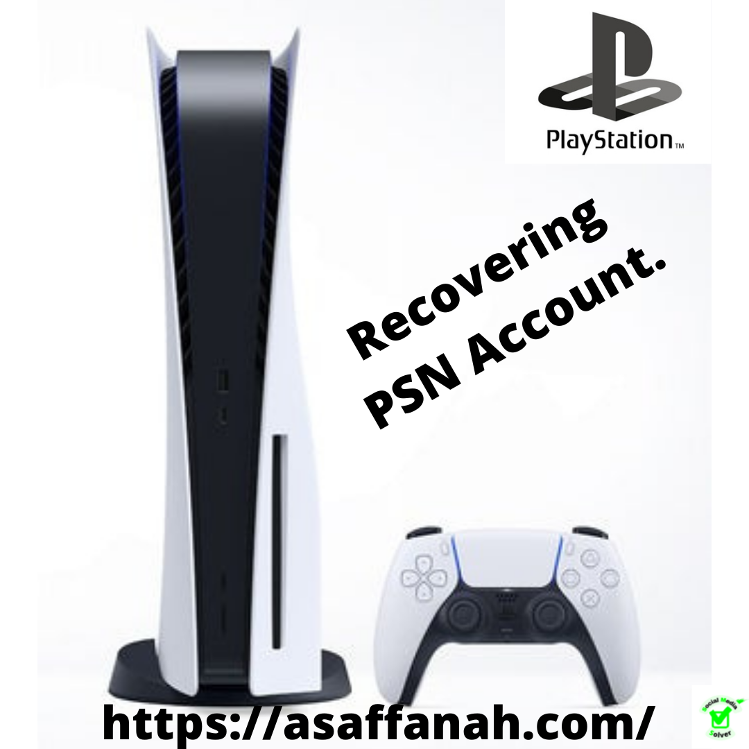 Steps To Recover PSN Account.. PlayStation is a video game company…, by  Social Media Solver