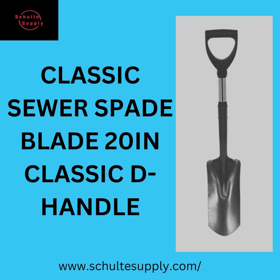 CLASSIC SEWER SPADE BLADE 20IN CLASSIC DHANDLE Schulte Supply Medium