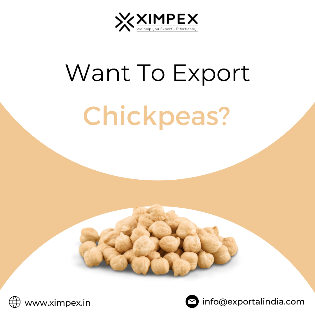 Want to Export Chickpea?