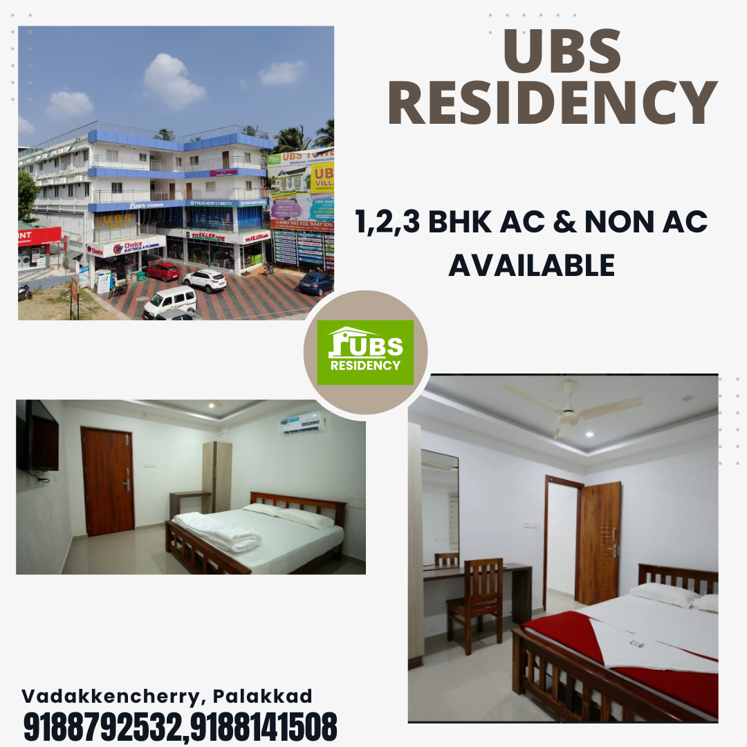 Why UBS Residency is the Preferred Choice in Vadakkencherry
