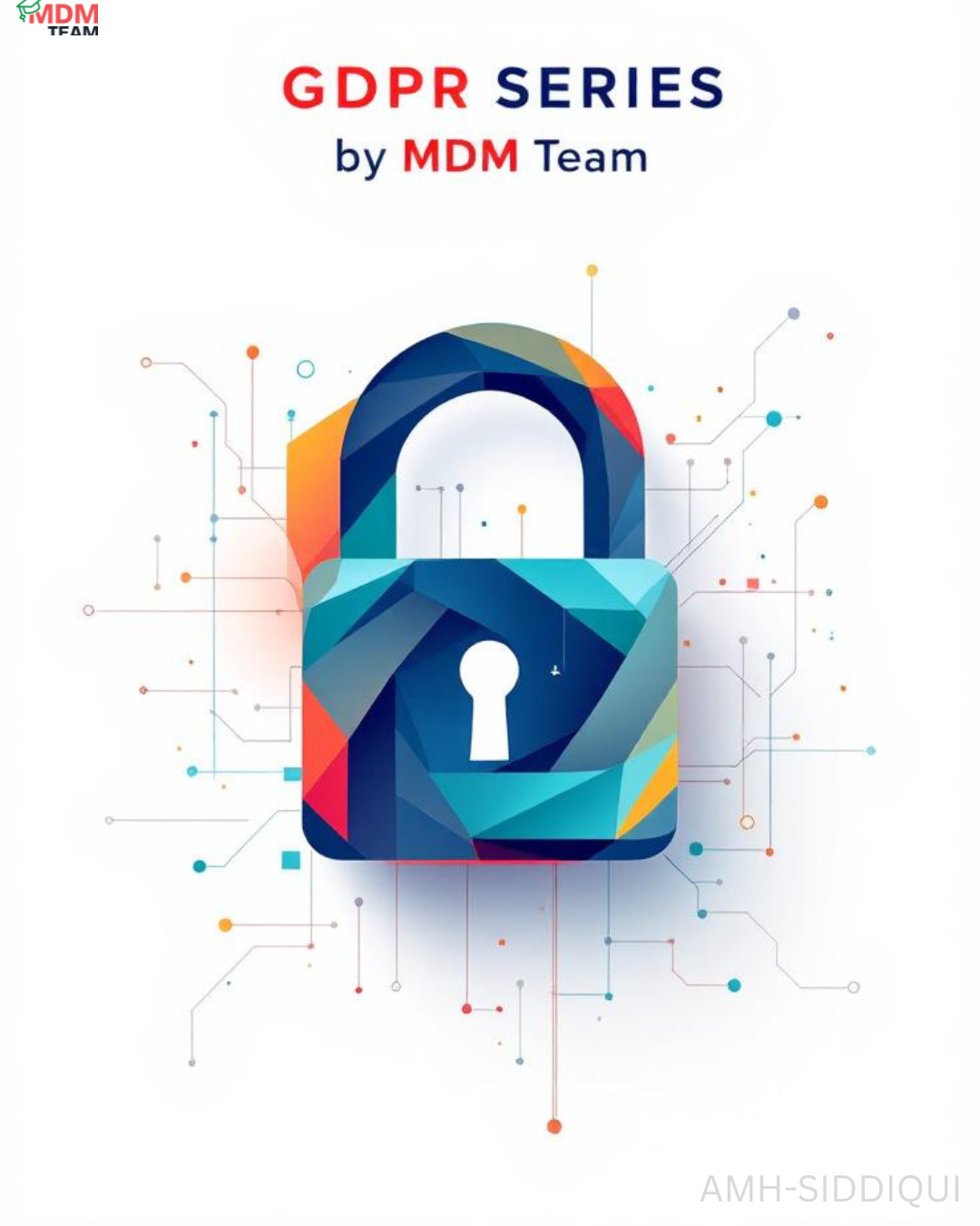 GDPR Explained: What It Is, Why It Matters, and How It Affects You