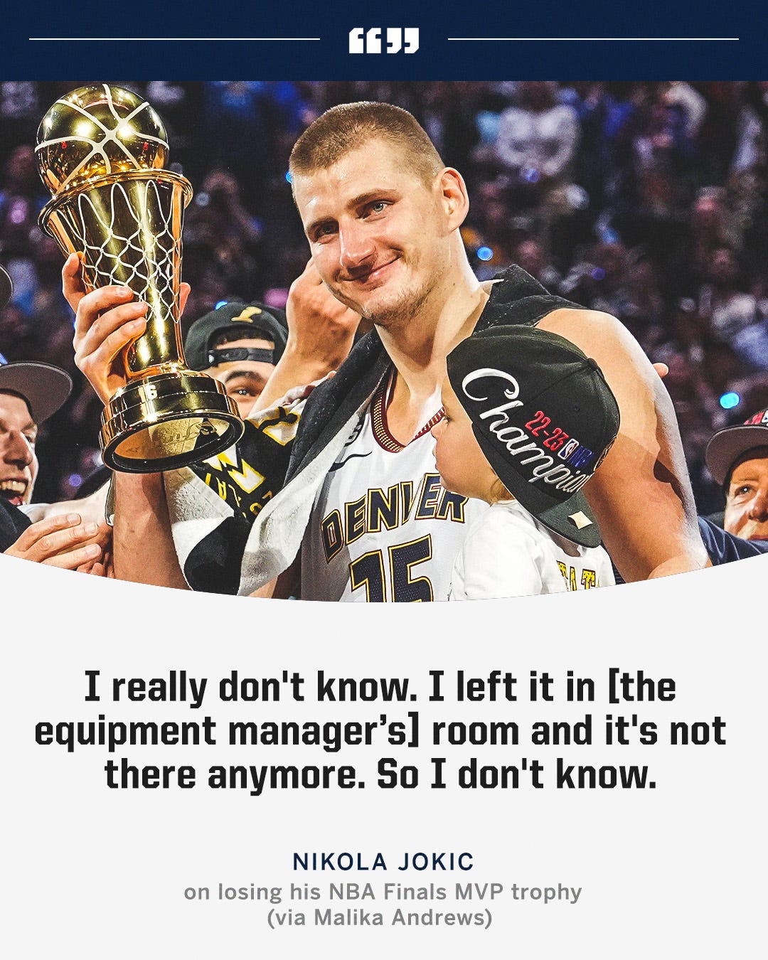 Nikola Jokic says he lost his Finals MVP trophy after leading Nuggets to  championship