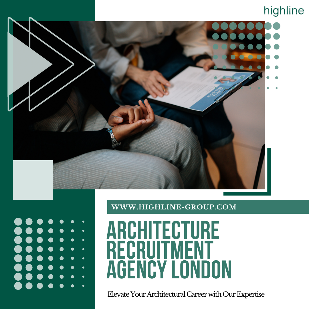 Architecture recruitment agency London Highline Medium