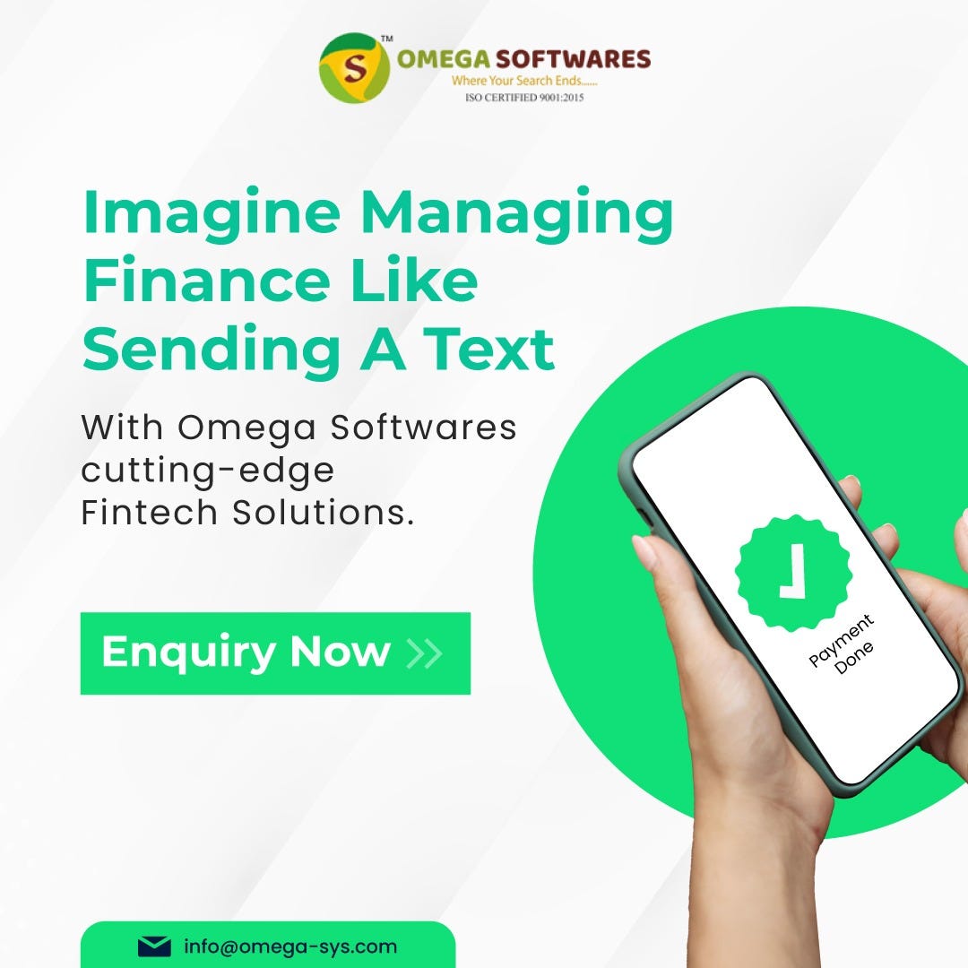 Imagine managing money like sending a text. Omega Softwares makes it ...
