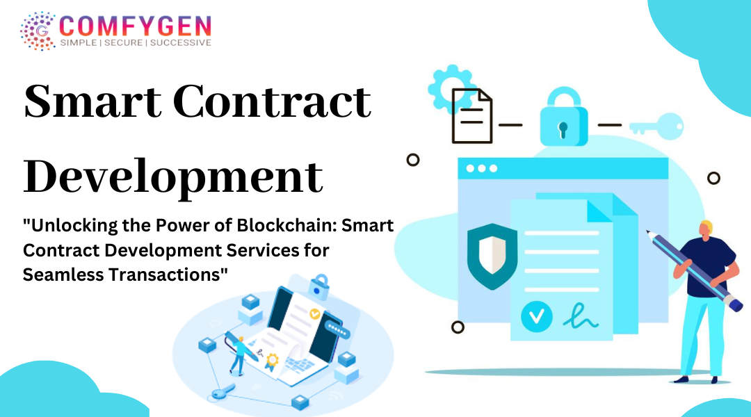 Smart Contract Development Service: What it is and How it Works | by ...