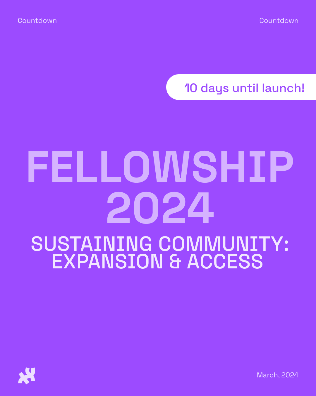 Fellowship 2024 Countdown ‘Sustaining Community Expansion & Access