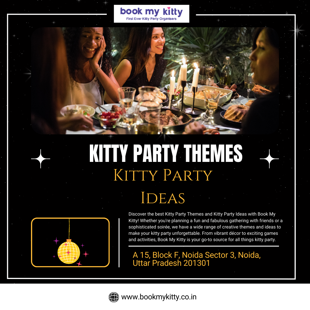 Kitty Party Themes | Kitty Party Ideas | book my kitty | by BMKSocial ...