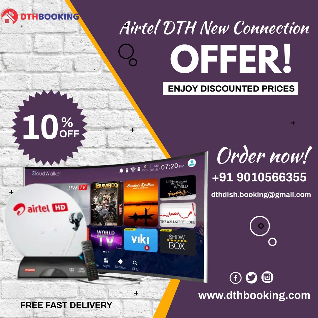 Sign Up for an Airtel New Connection and Save 10% — www.dthbooking.com | by  Dth Booking | Medium