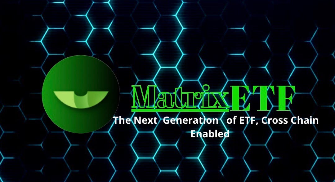 MatrixETF. You can Learn more about MatrixETF here | by Ifure Ekanem ...
