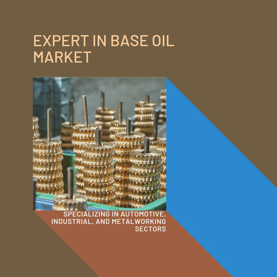 Base Oil Market Expert Driving Growth & Innovation in Automotive