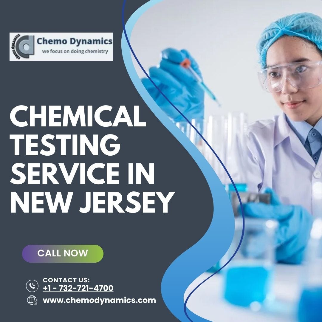 Chemical Testing Lab In New Jersey by Chemodynamics May, 2024 Medium
