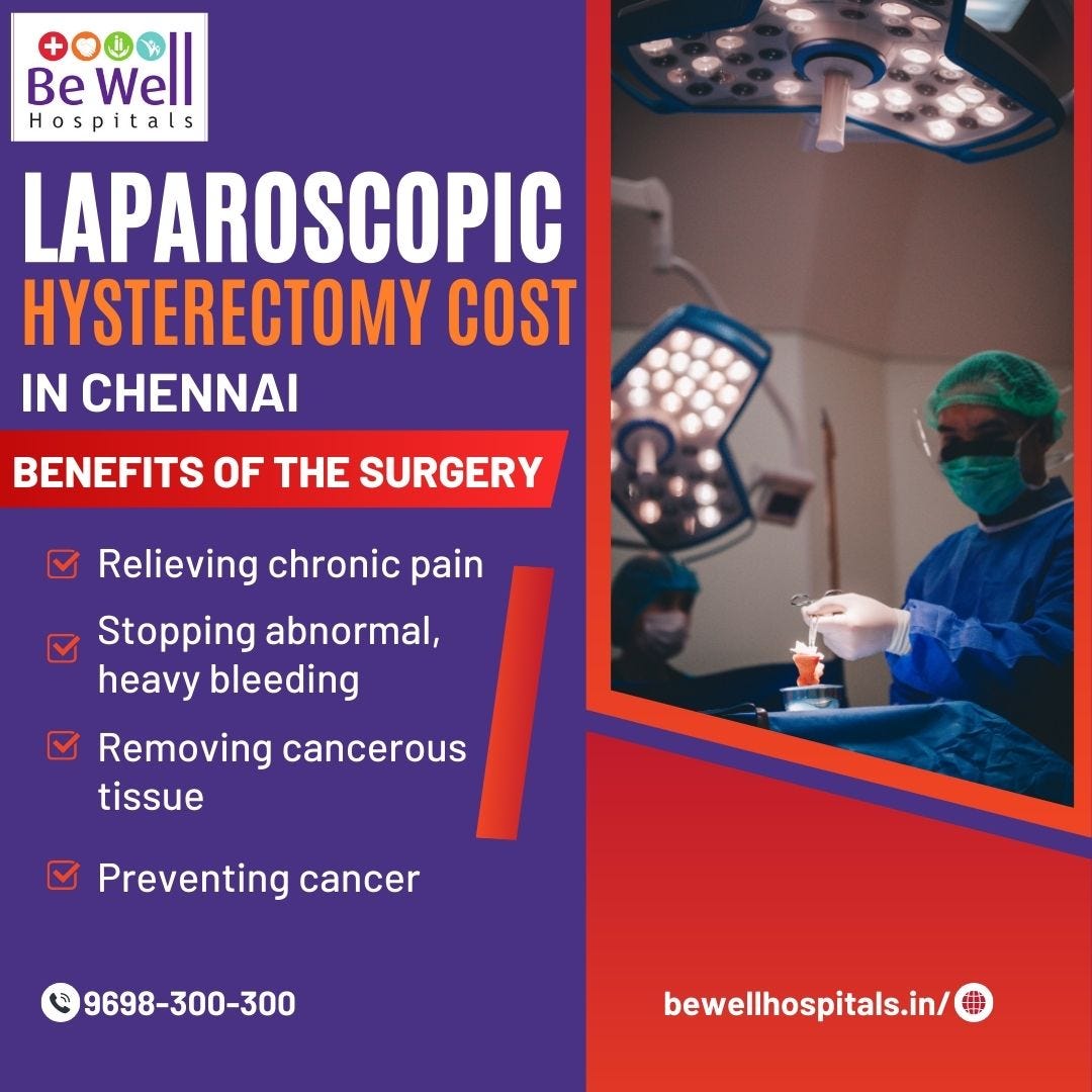 Laparoscopic Hysterectomy Cost in Chennai Be Well Hospitals Medium