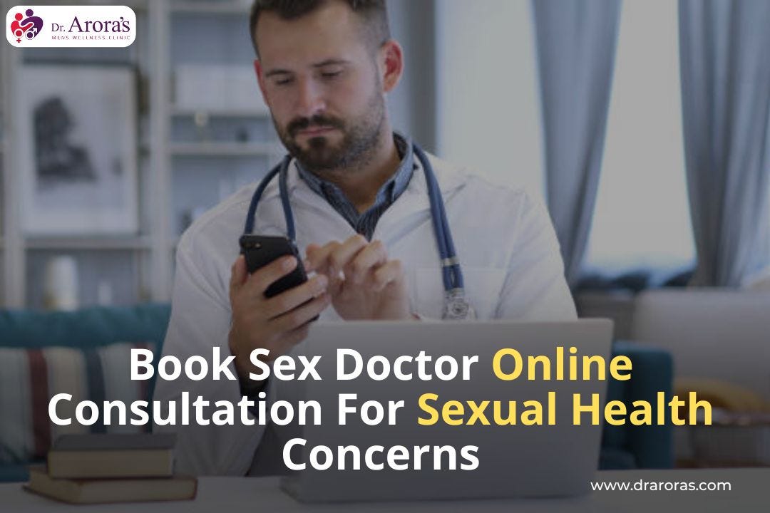 Book Sex Doctor Online Consultation for Sexual Health Concerns